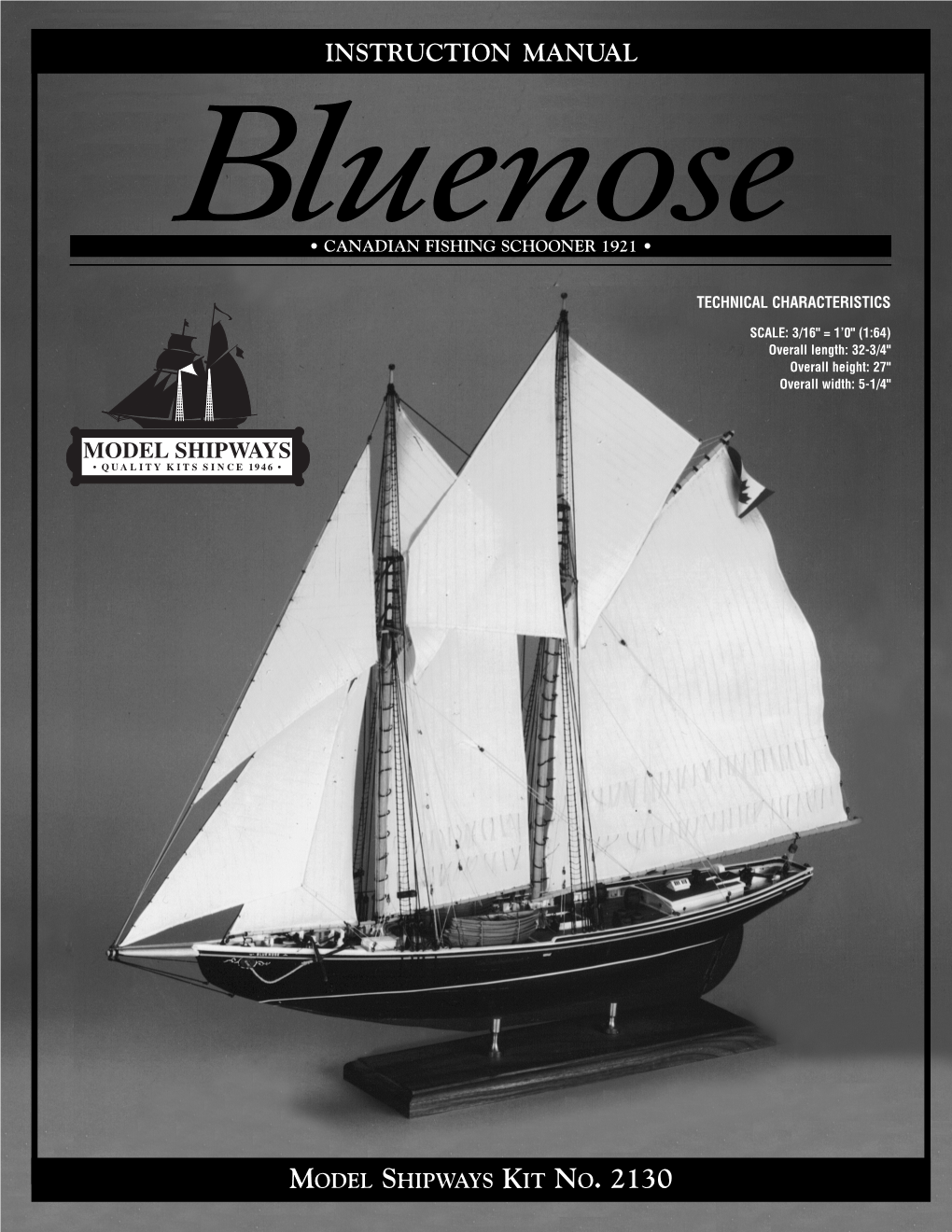 Bluenose Instructions