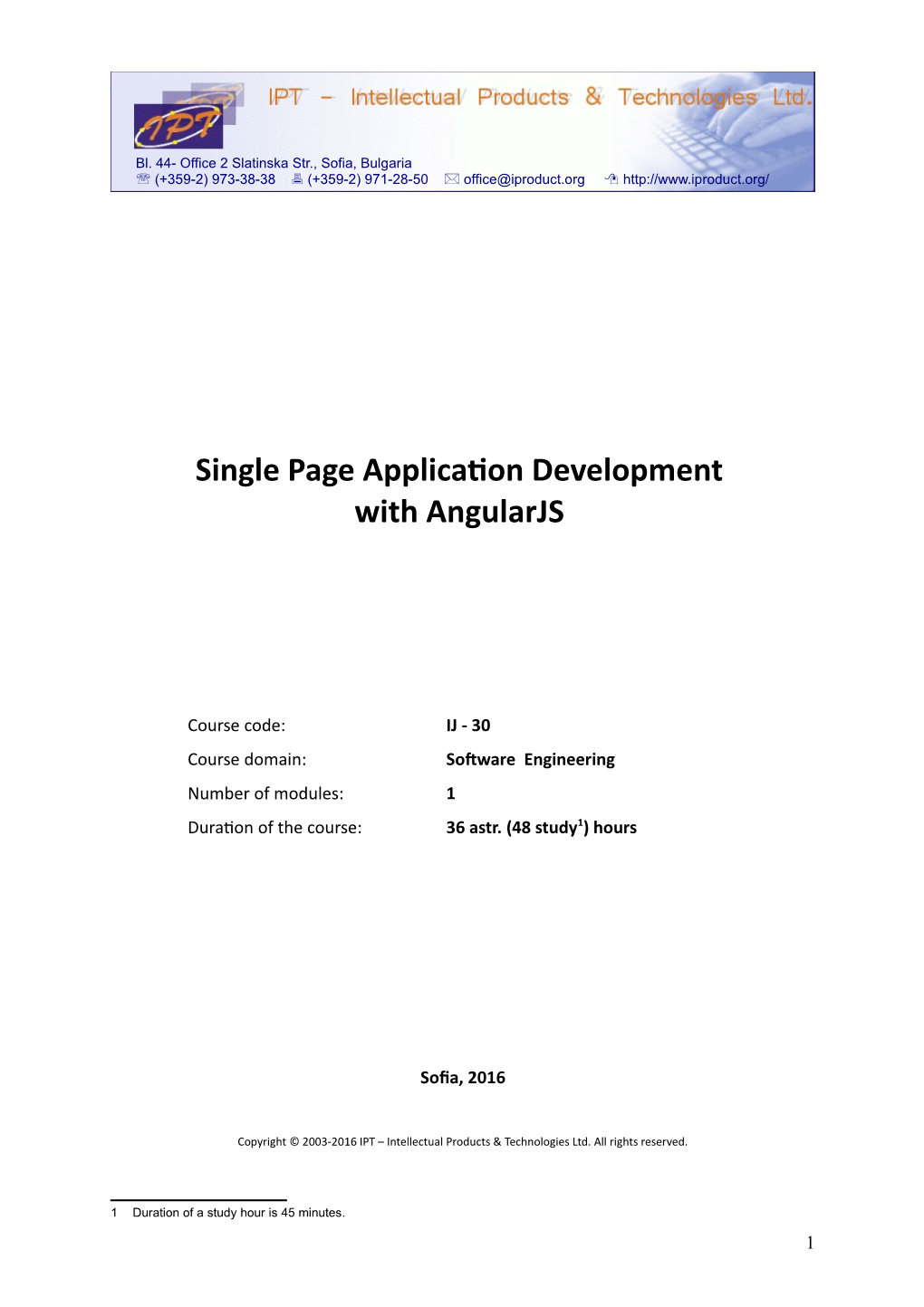 Single Page Application Development with Angularjs