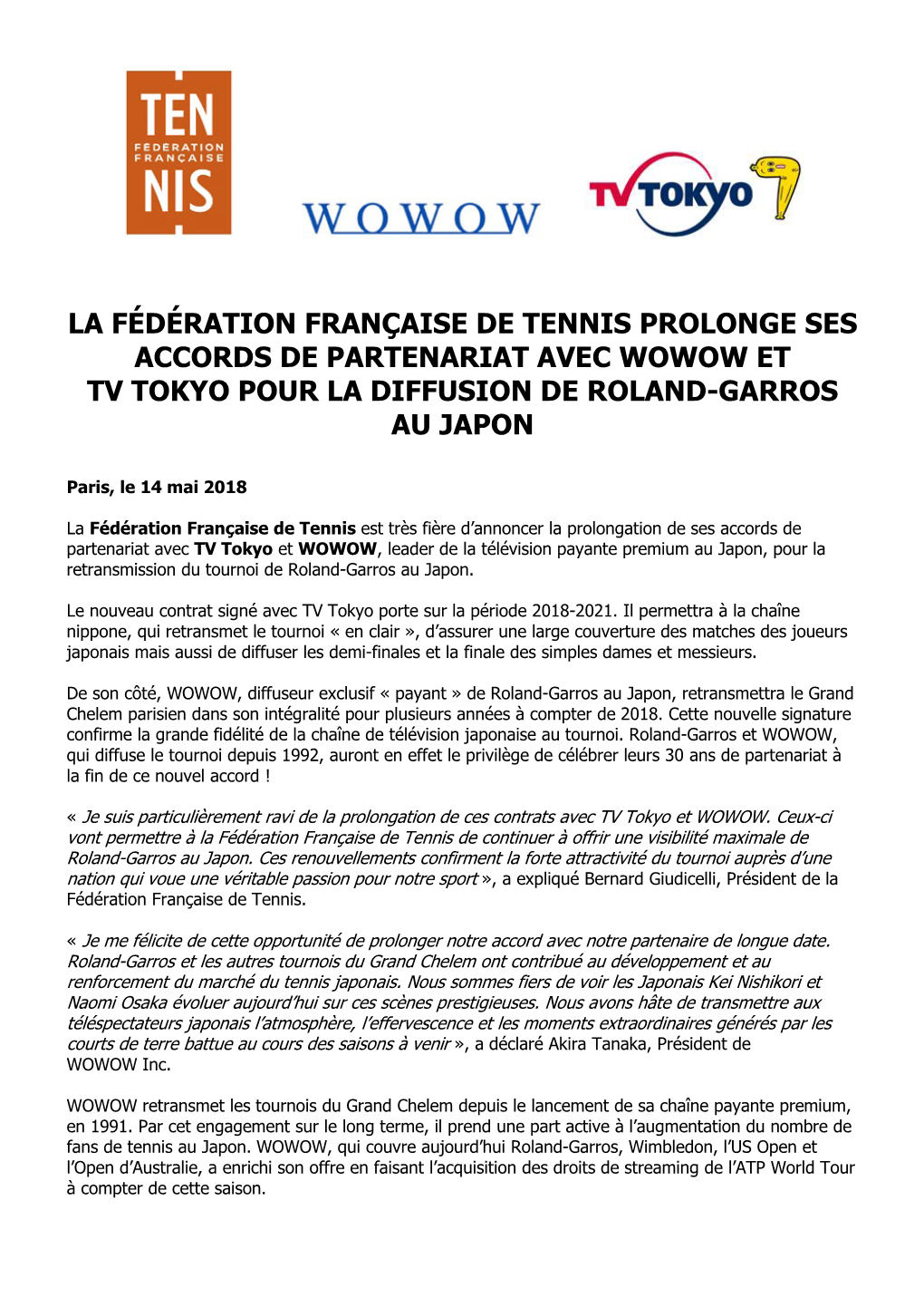 La Fédération Française De Tennis Prolonge Ses Accords De Partenariat Avec Wowow Et Tv Tokyo Pour La Diffusion De Roland-Garros Au Japon