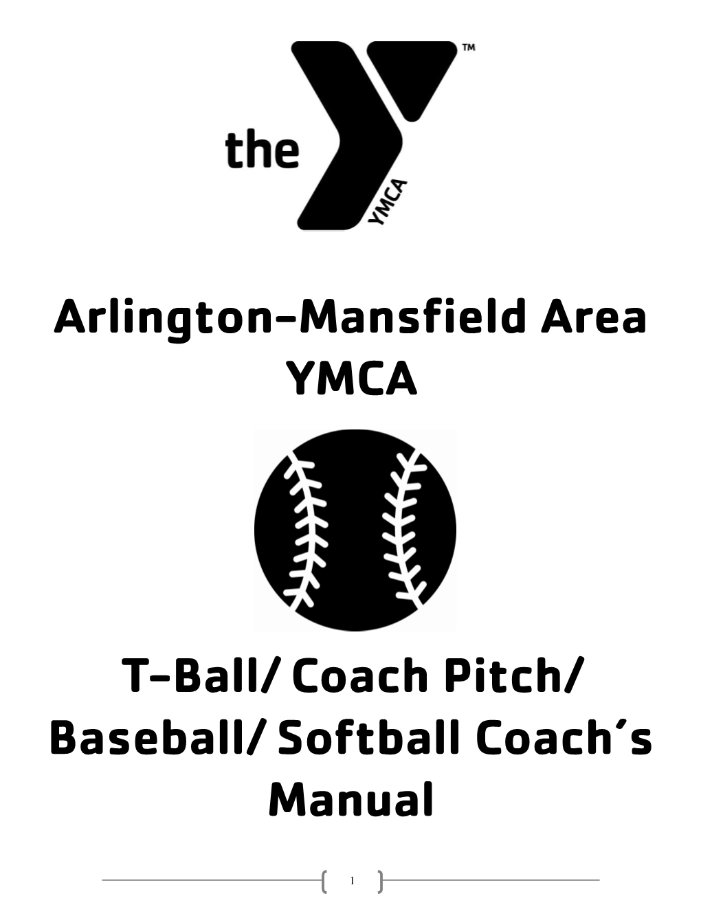 Arlington-Mansfield Area YMCA T-Ball/ Coach Pitch/ Baseball