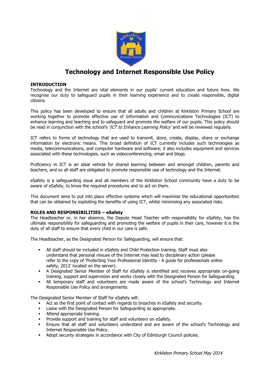 Technologies: ICT to Enhance Learning Policy March 2012