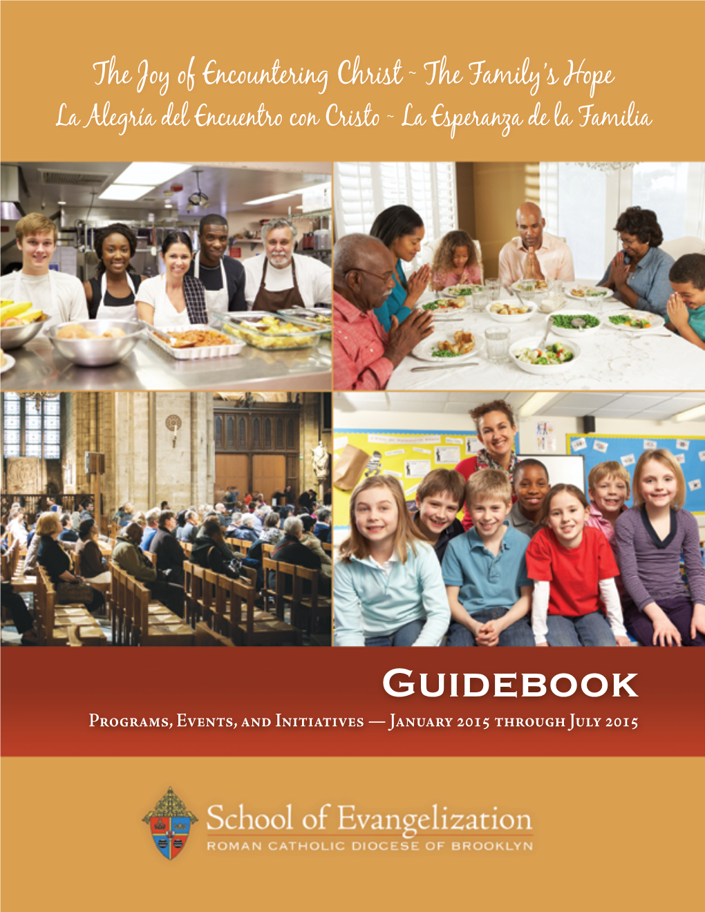 Guidebook Programs, Events, and Initiatives — January 2015 Through July 2015 Announcing