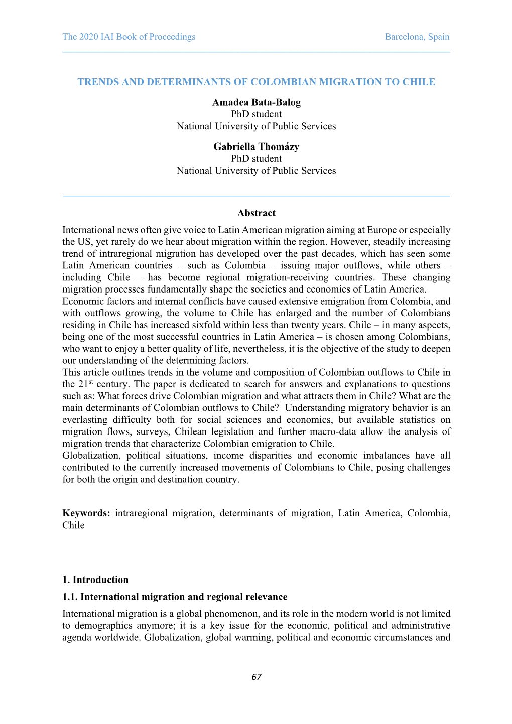 Trends and Determinants of Colombian Migration to Chile