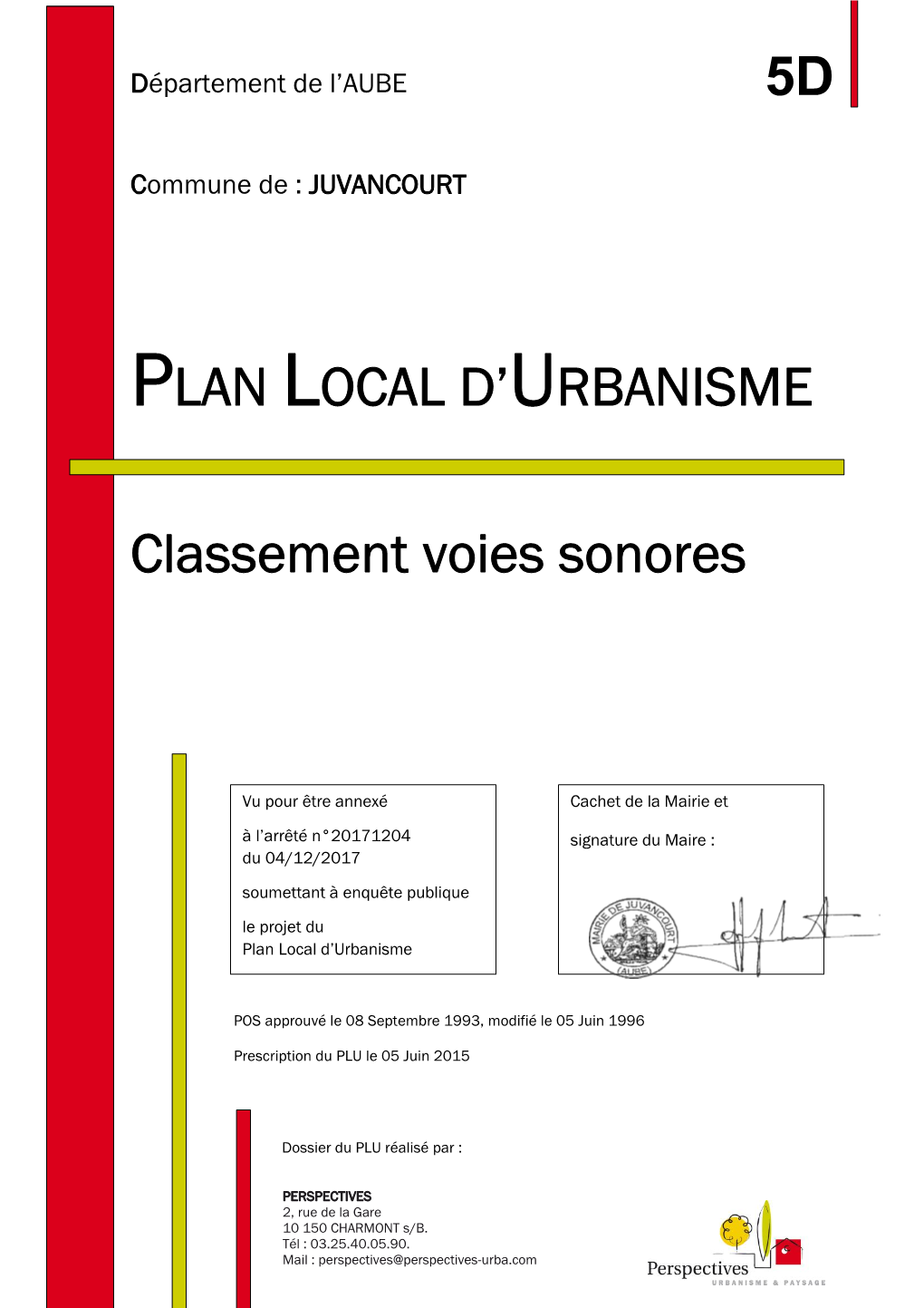 PLAN LOCAL D'urbanisme Classement Voies Sonores