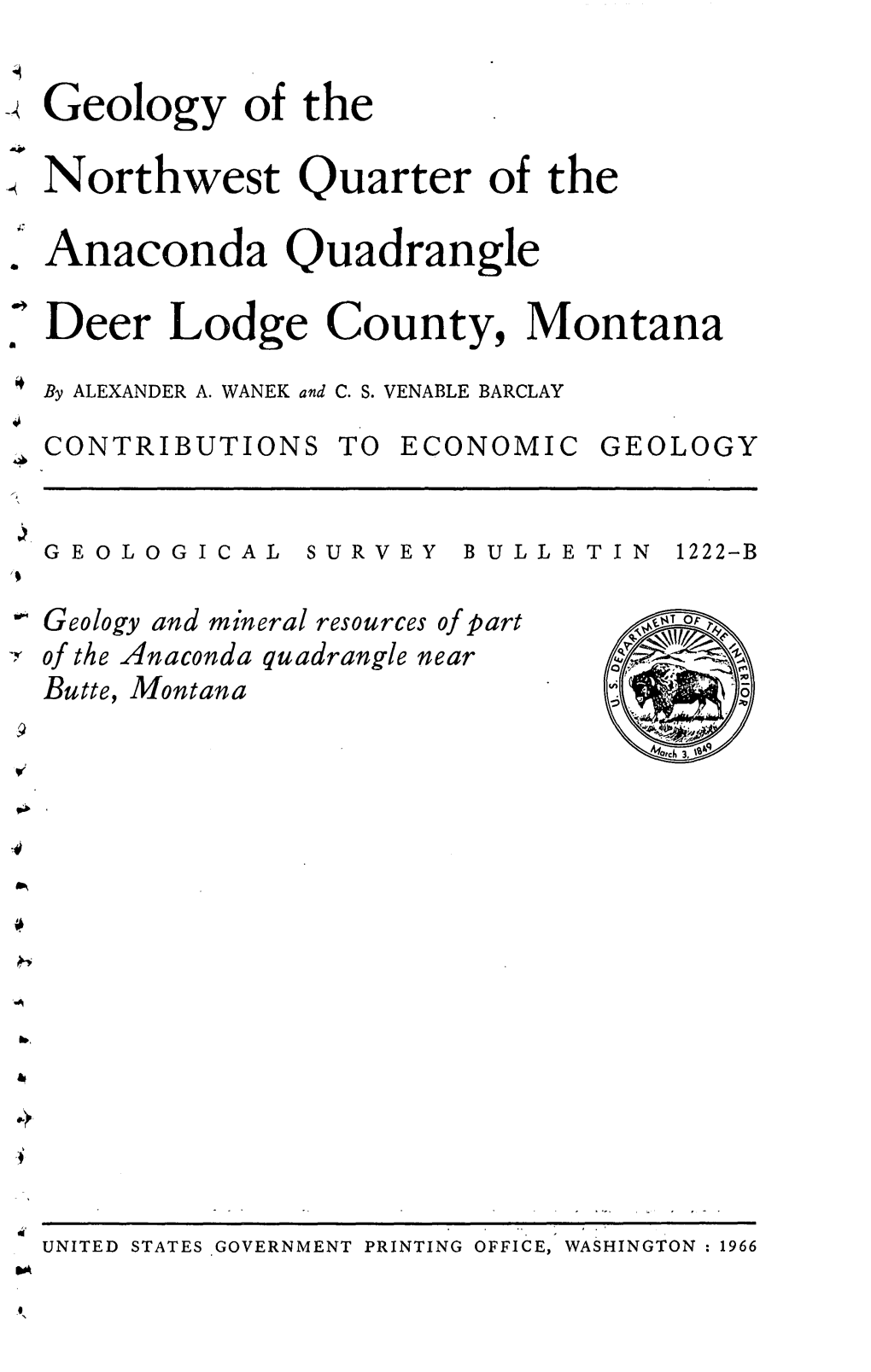 &lt; Geology of the « Northwest Quarter of the . Anaconda Quadrangle F