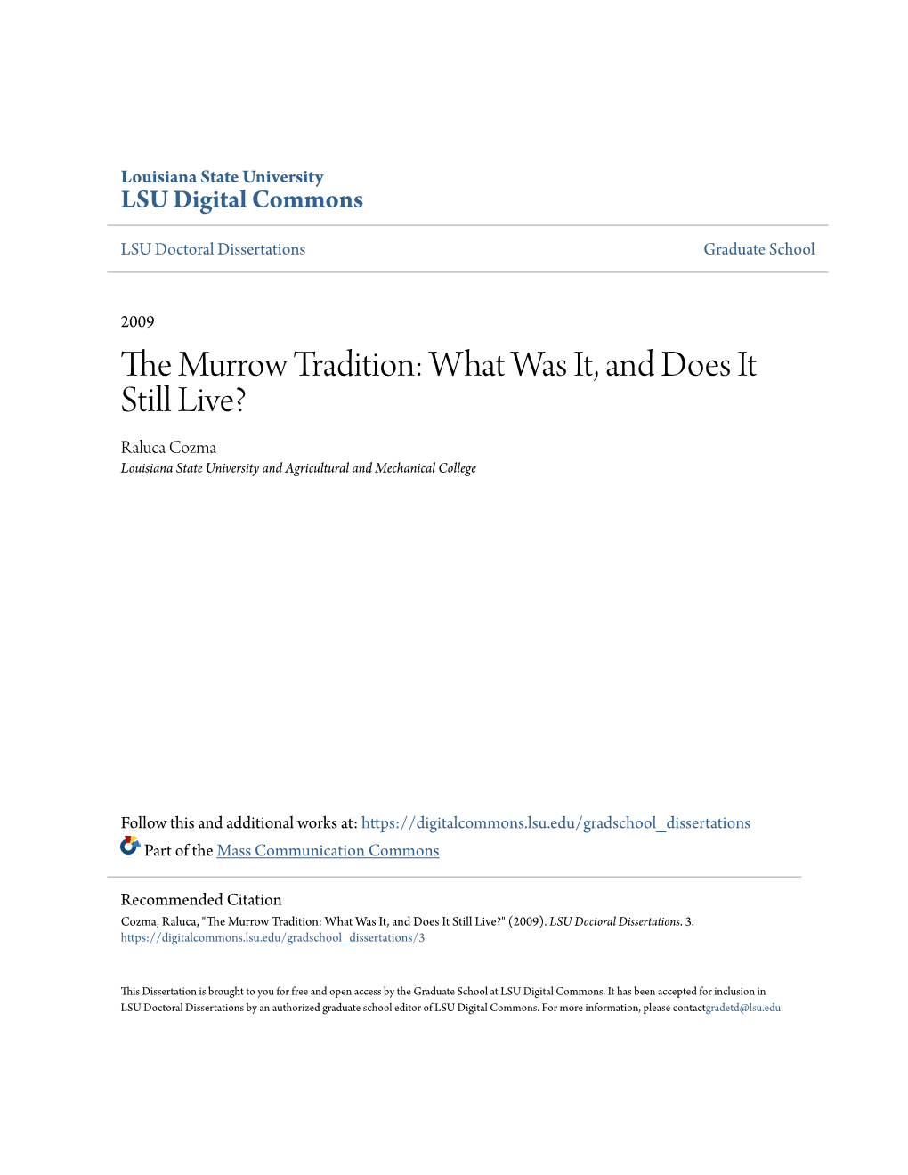 The Murrow Tradition: What Was It, and Does It Still Live?