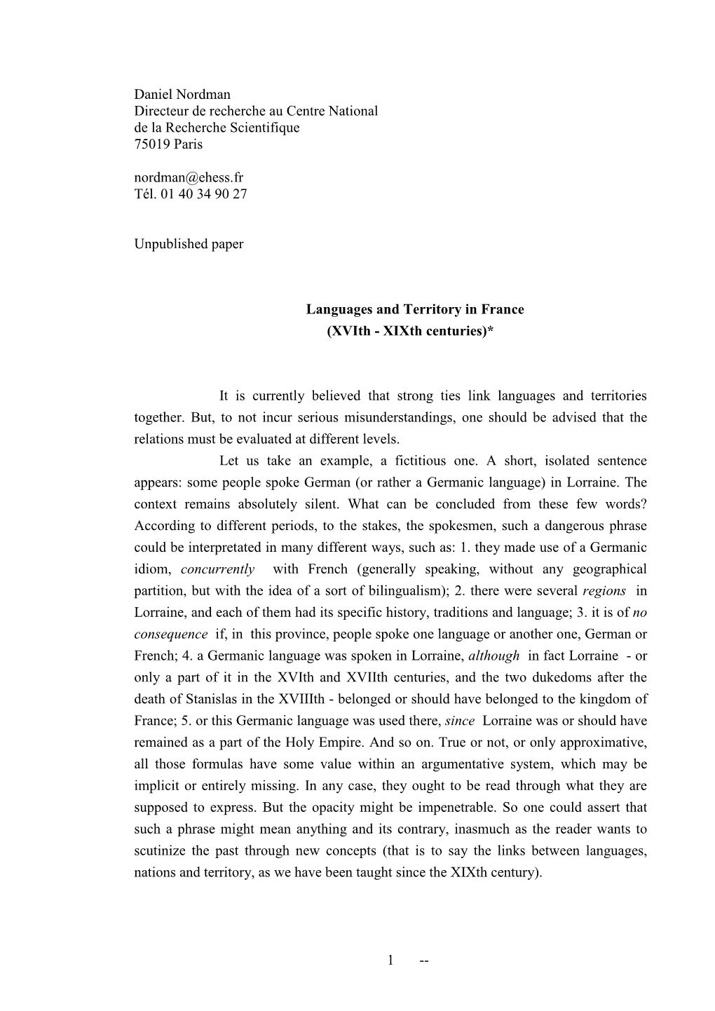 Daniel Nordman Directeur De Recherche Au Centre National De La Recherche Scientifique 75019 Paris Nordman@Ehess.Fr Tél