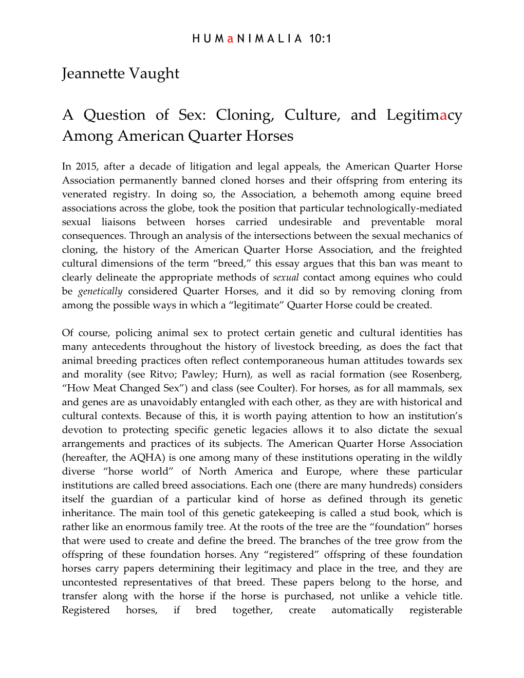 Jeannette Vaught a Question of Sex: Cloning, Culture, and Legitimacy