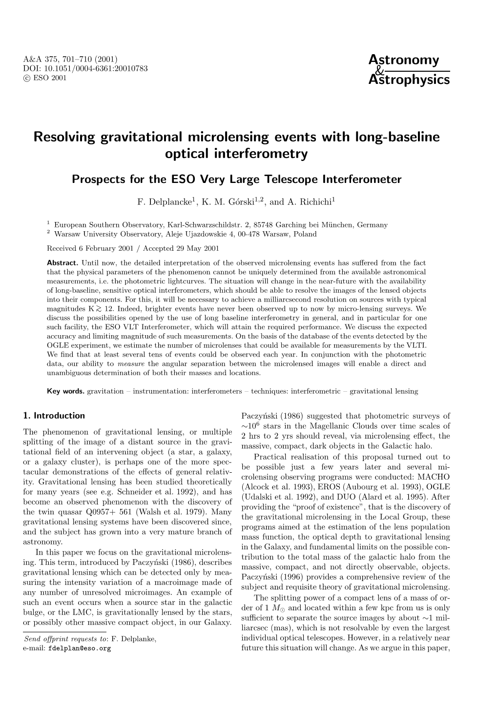 Astronomy & Astrophysics Resolving Gravitational Microlensing Events