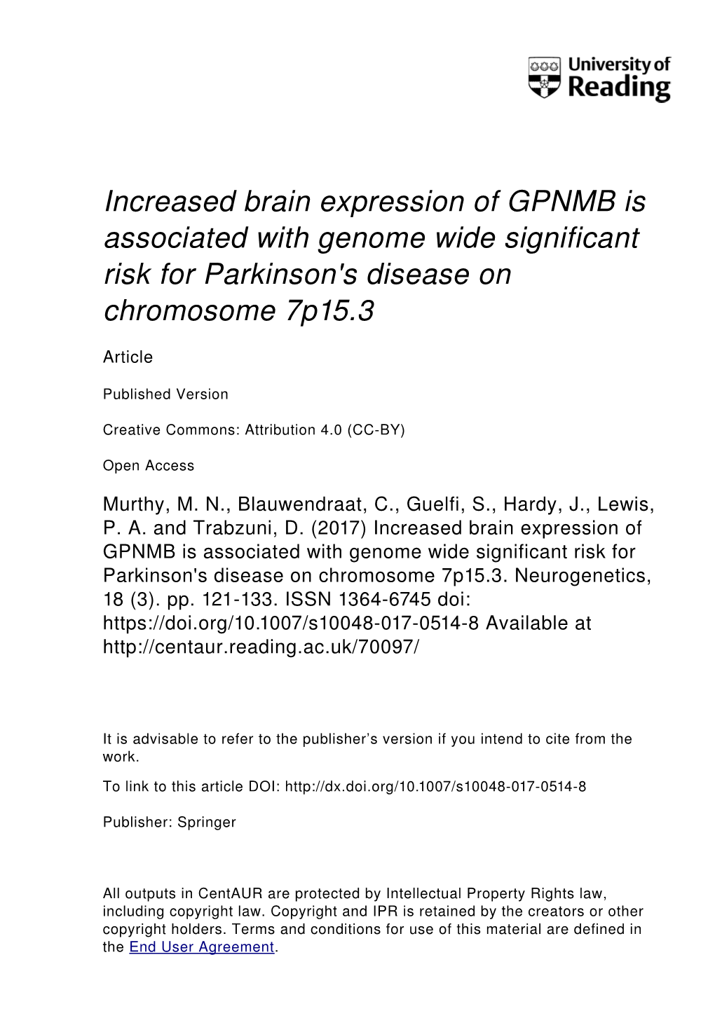 Increased Brain Expression of GPNMB Is Associated with Genome Wide Significant Risk for Parkinson's Disease on Chromosome 7P15.3