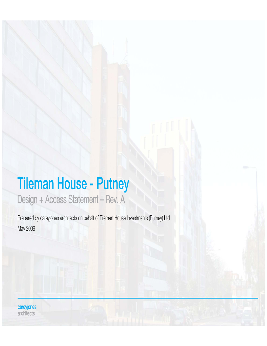 Tileman House - Putney Design + Access Statement – Rev