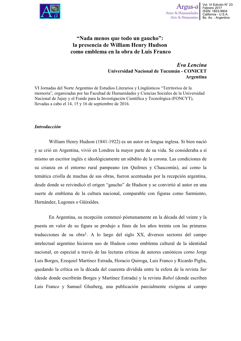 “Nada Menos Que Todo Un Gaucho”: La Presencia De William Henry Hudson Como Emblema En La Obra De Luis Franco Eva Lencina