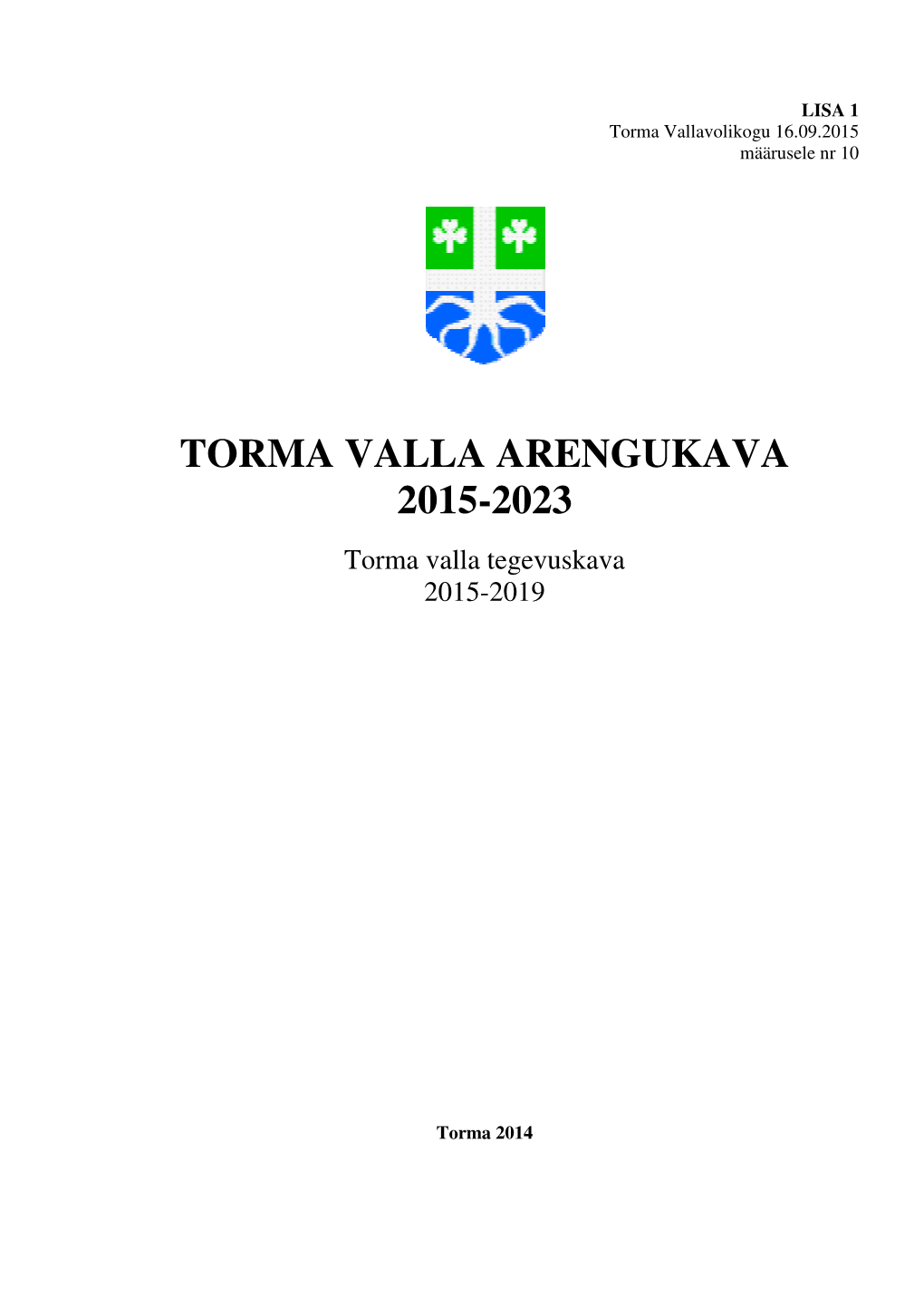 Torma Valla Arengukava 2015-2023