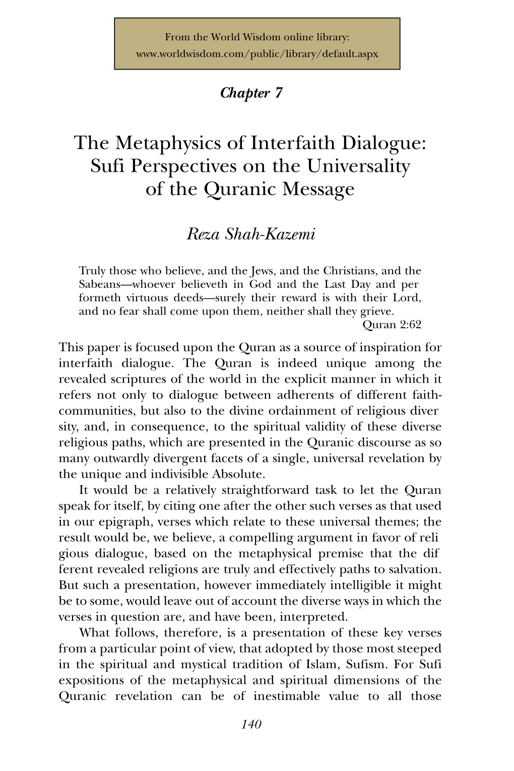 The Metaphysics of Interfaith Dialogue: Sufi Perspectives on the Universality of the Quranic Message