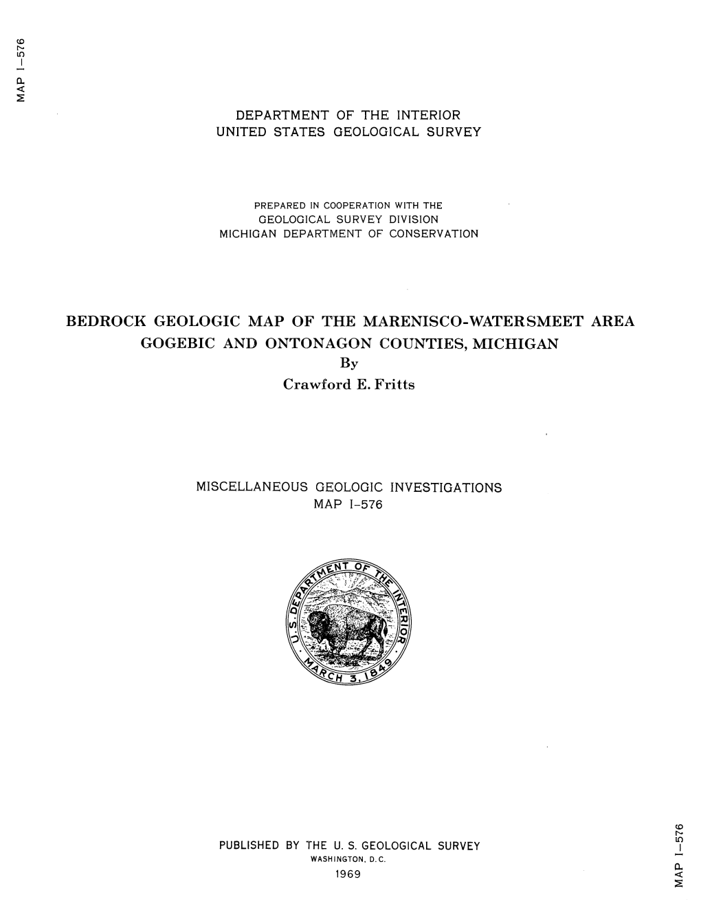 BEDROCK GEOLOGIC MAP of the MARENISCO-WATERSMEET AREA GOGEBIC and ONTONAGON COUNTIES, MICHIGAN by Crawford E