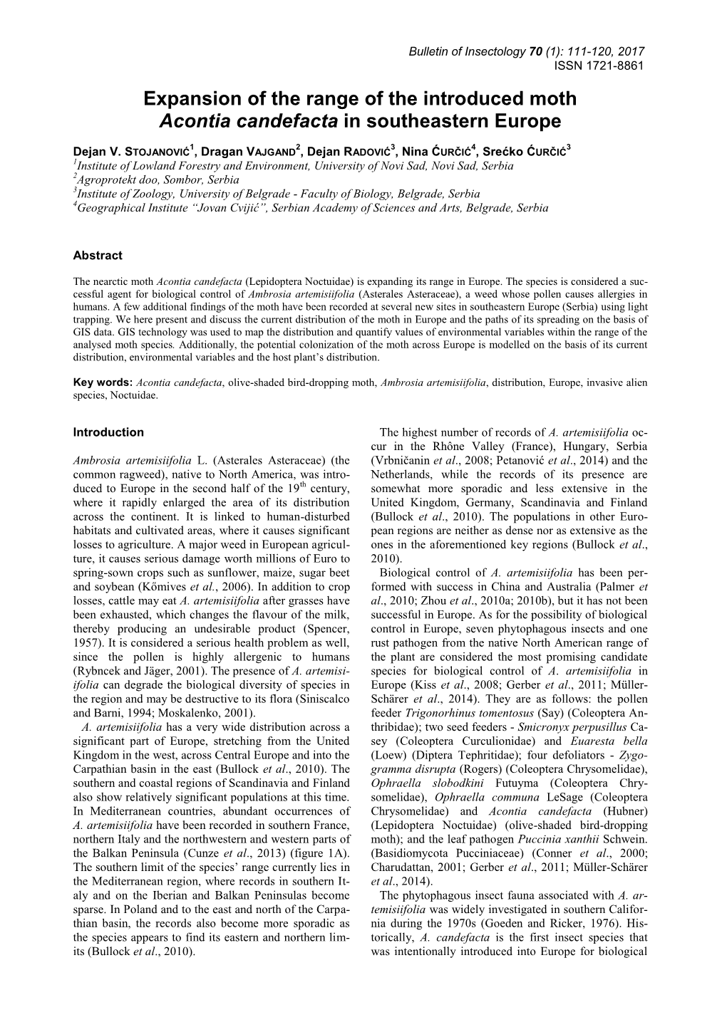 Expansion of the Range of the Introduced Moth Acontia Candefacta in Southeastern Europe