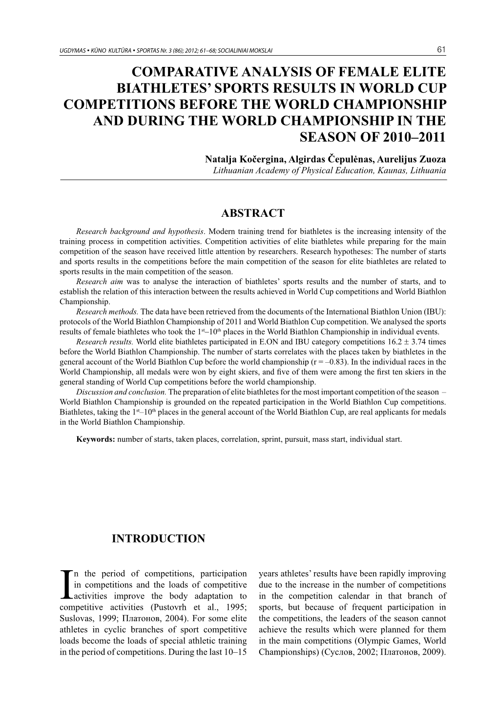 Comparative Analysis of Female Elite Biathletes