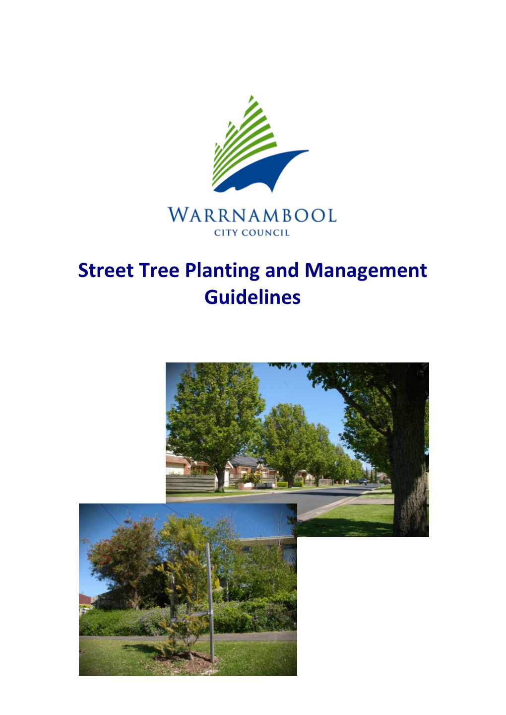 Street Tree Planting and Management Guidelines