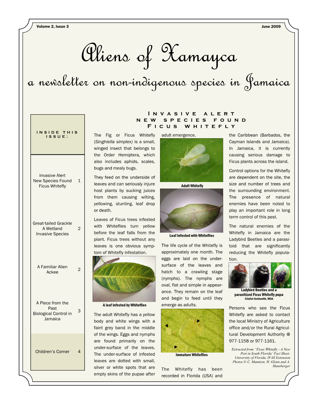 Aliens of Xamayca, a Newsletter on Non-Indigenous Species in Jamaica Volume 2 Issue 3