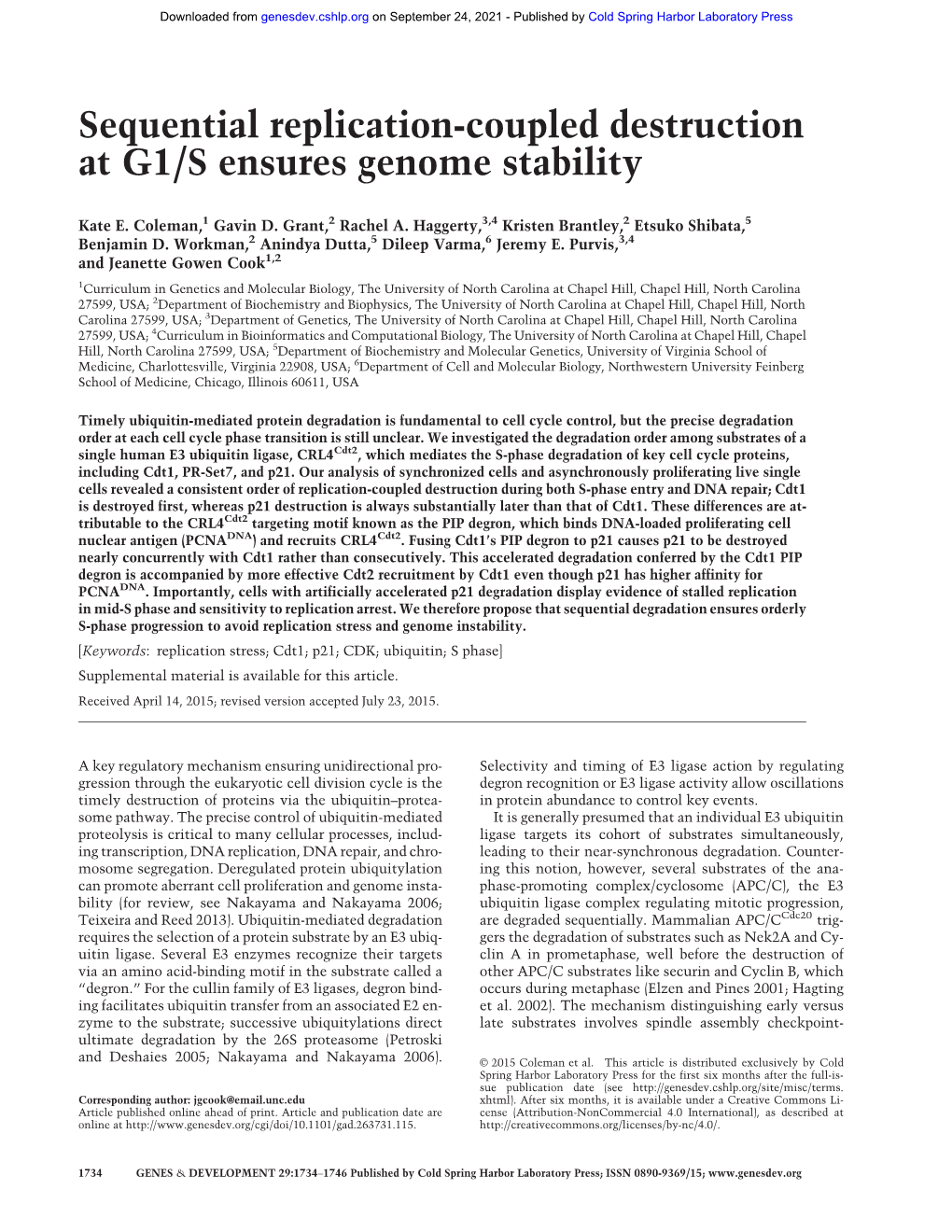Sequential Replication-Coupled Destruction at G1/S Ensures Genome Stability