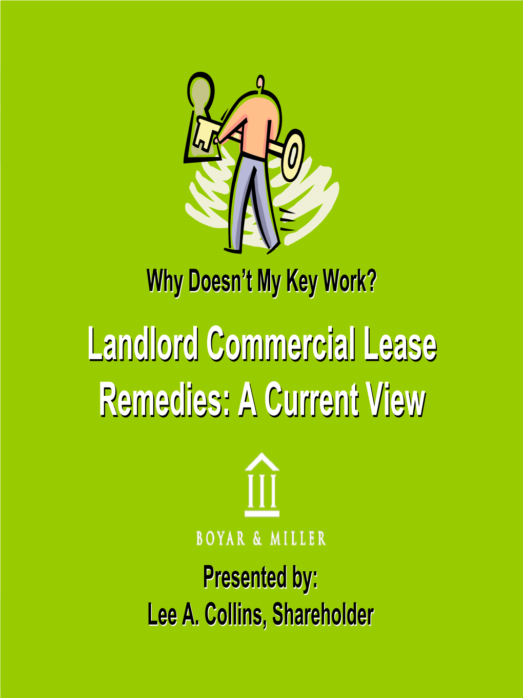 Commercial Landlord Remedies for Tenant Default