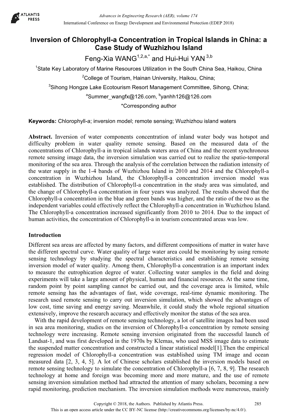 Inversion of Chlorophyll-A Concentration in Tropical Islands in China: a Case Study of Wuzhizhou Island Feng-Xia WANG and Hui-Hu