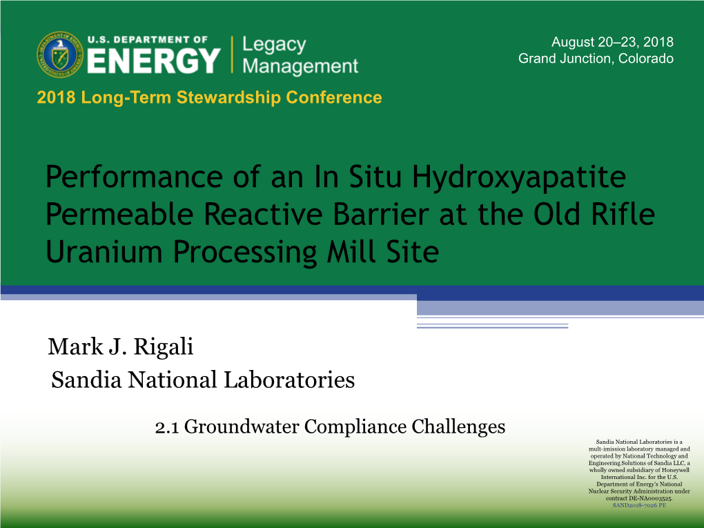 Performance of an in Situ Hydroxyapatite Permeable Reactive Barrier at the Old Rifle Uranium Processing Mill Site