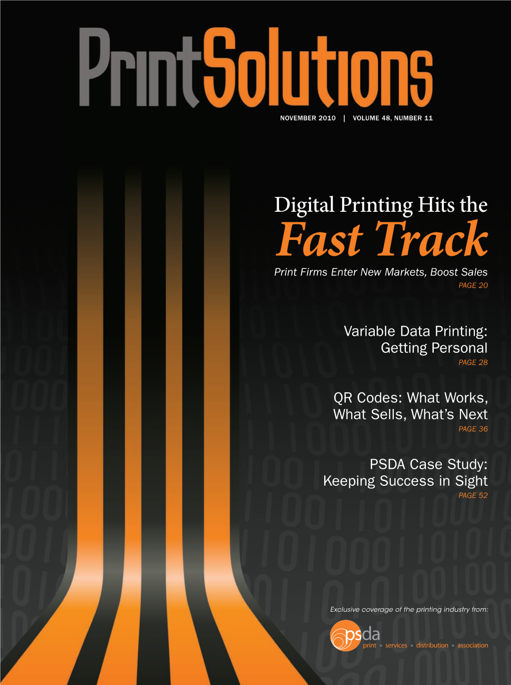 Fast Track Print Firms Enter New Markets, Boost Sales PAGE 20