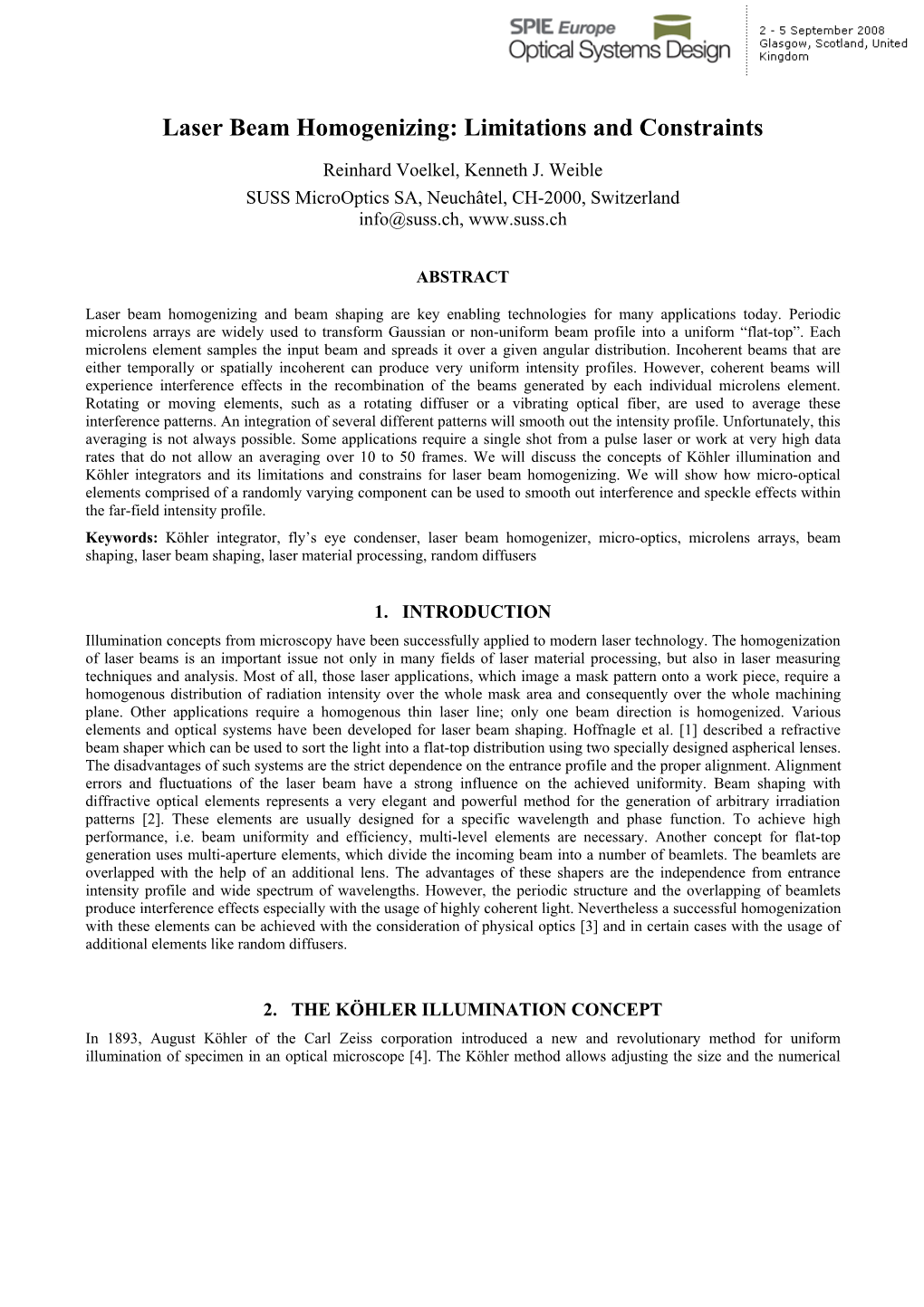 Laser Beam Homogenizing: Limitations and Constraints