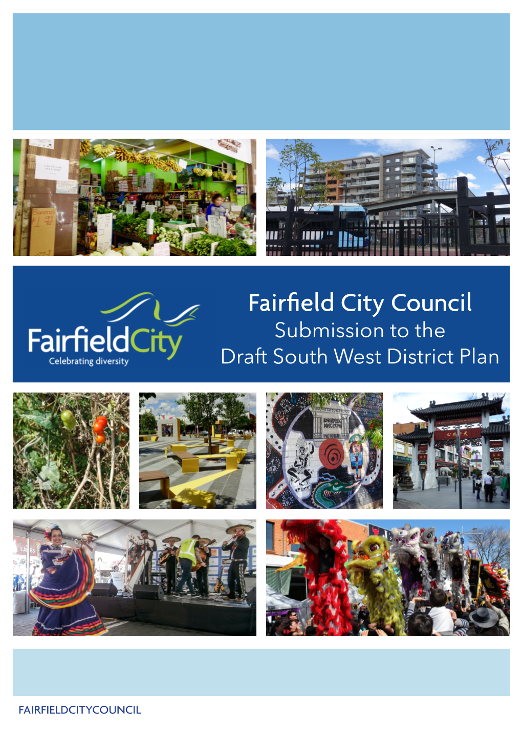 Fairfield City Council Submission to the Draft South West District Plan