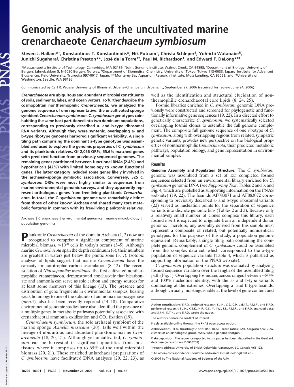 Genomic Analysis of the Uncultivated Marine Crenarchaeote Cenarchaeum Symbiosum