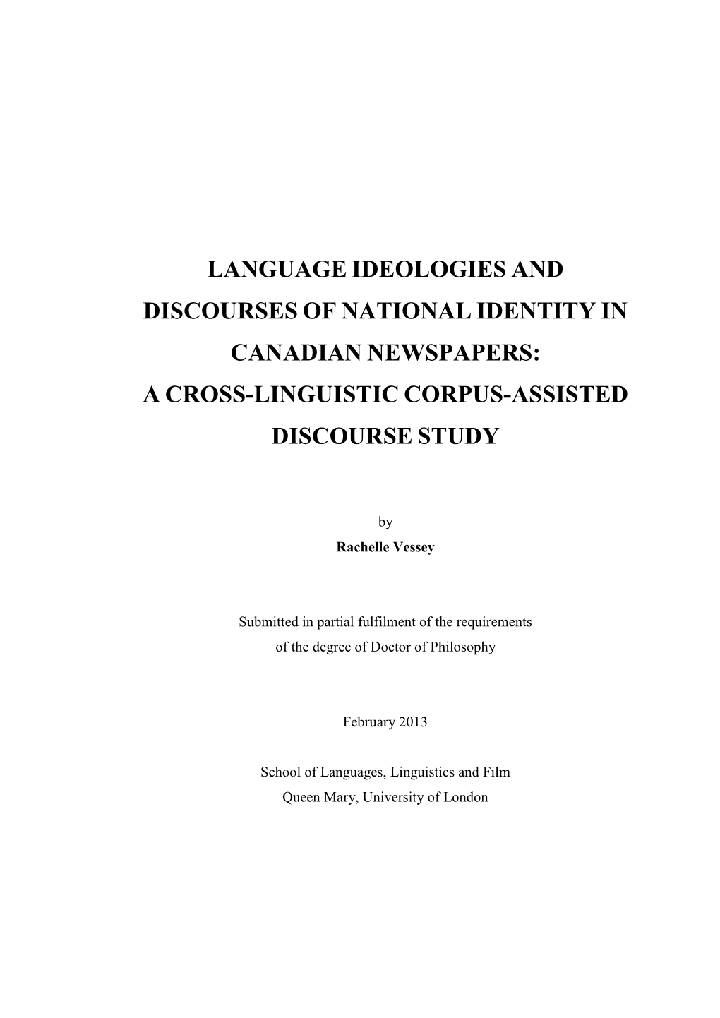Language Ideologies and Discourses of National Identity in Canadian Newspapers
