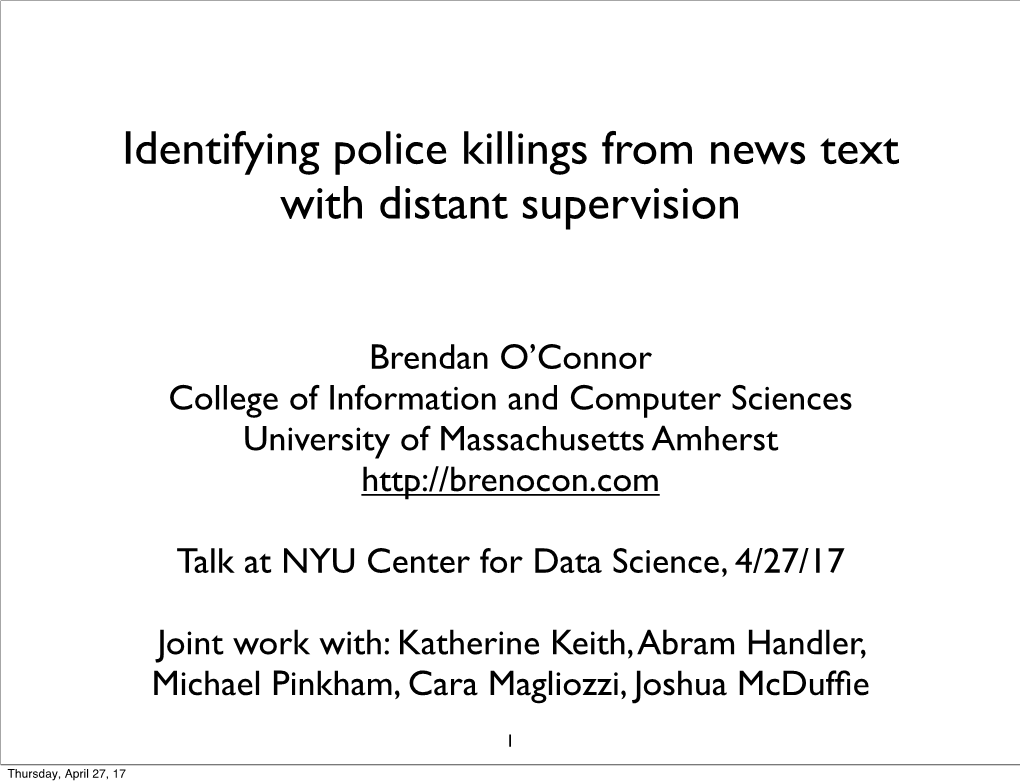 Identifying Police Killings from News Text with Distant Supervision