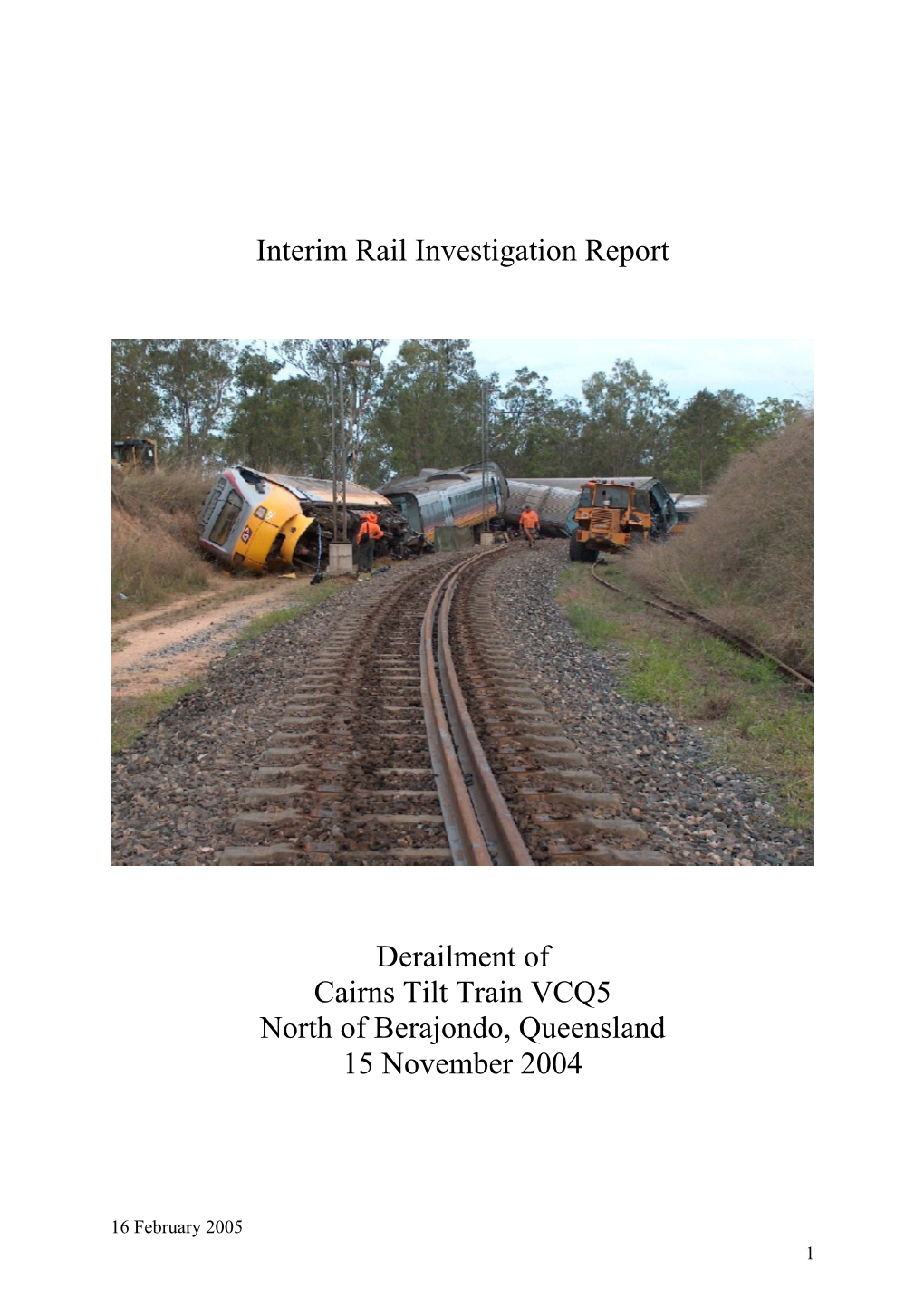 Interim Rail Investigation Report