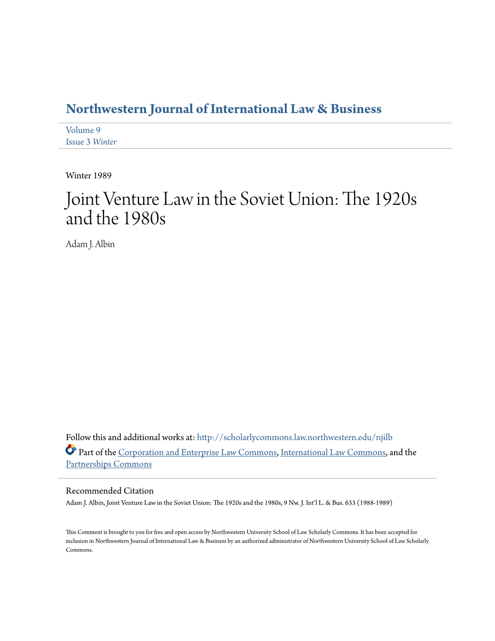 Joint Venture Law in the Soviet Union: the 1920S and the 1980S Adam J
