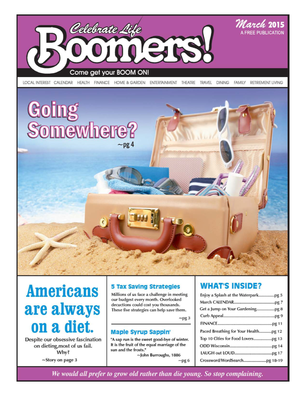 Boomers! Newspaper from the PUBLISHERS MARCH 2015 Americans