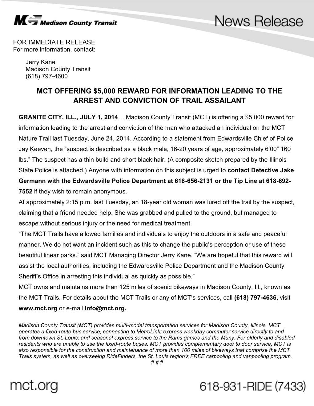 Mct Offering $5,000 Reward for Information Leading to the Arrest and Conviction of Trail Assailant