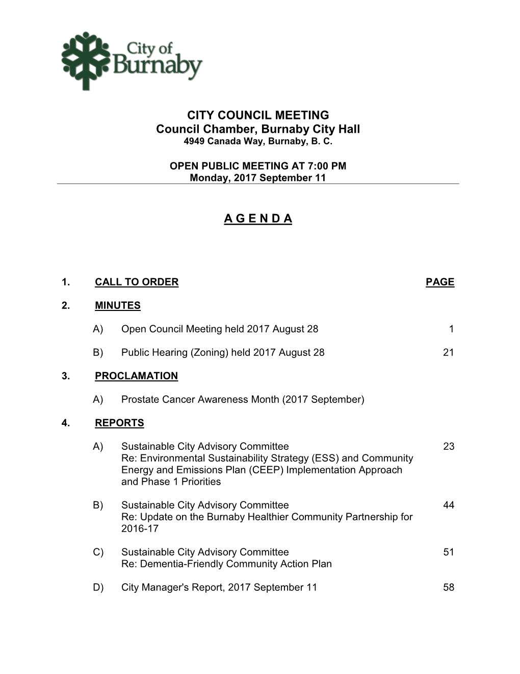 CITY COUNCIL MEETING Council Chamber, Burnaby City Hall 4949 Canada Way, Burnaby, B