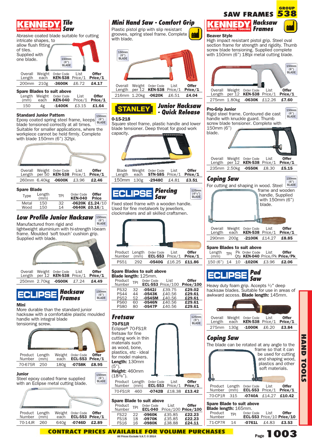 Comfort Grip SAW FRAMES HANDTOO LS Hacksaw Frames Hacksaw Frames Fretsaw Piercing Saw Pad Saw Tile Saw