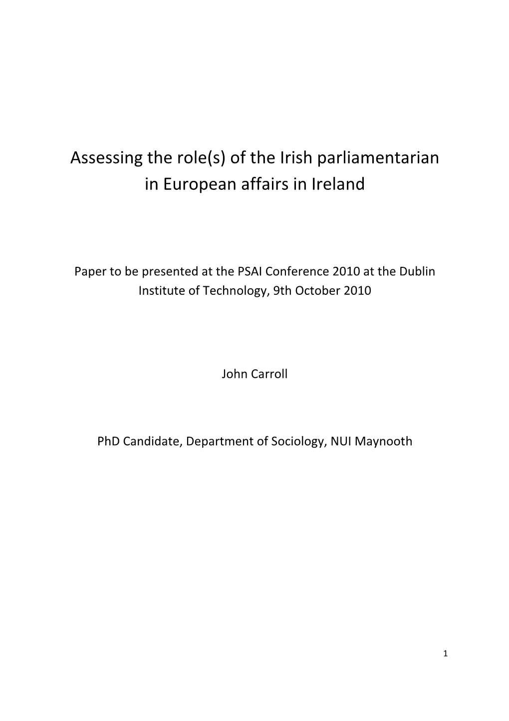 Of the Irish Parliamentarian in European Affairs in Ireland