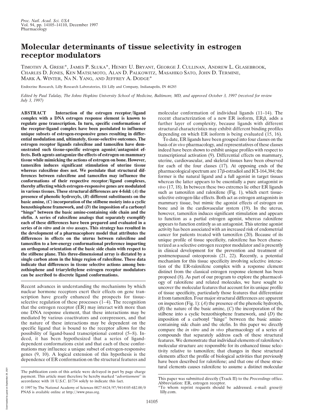 Molecular Determinants of Tissue Selectivity in Estrogen Receptor Modulators