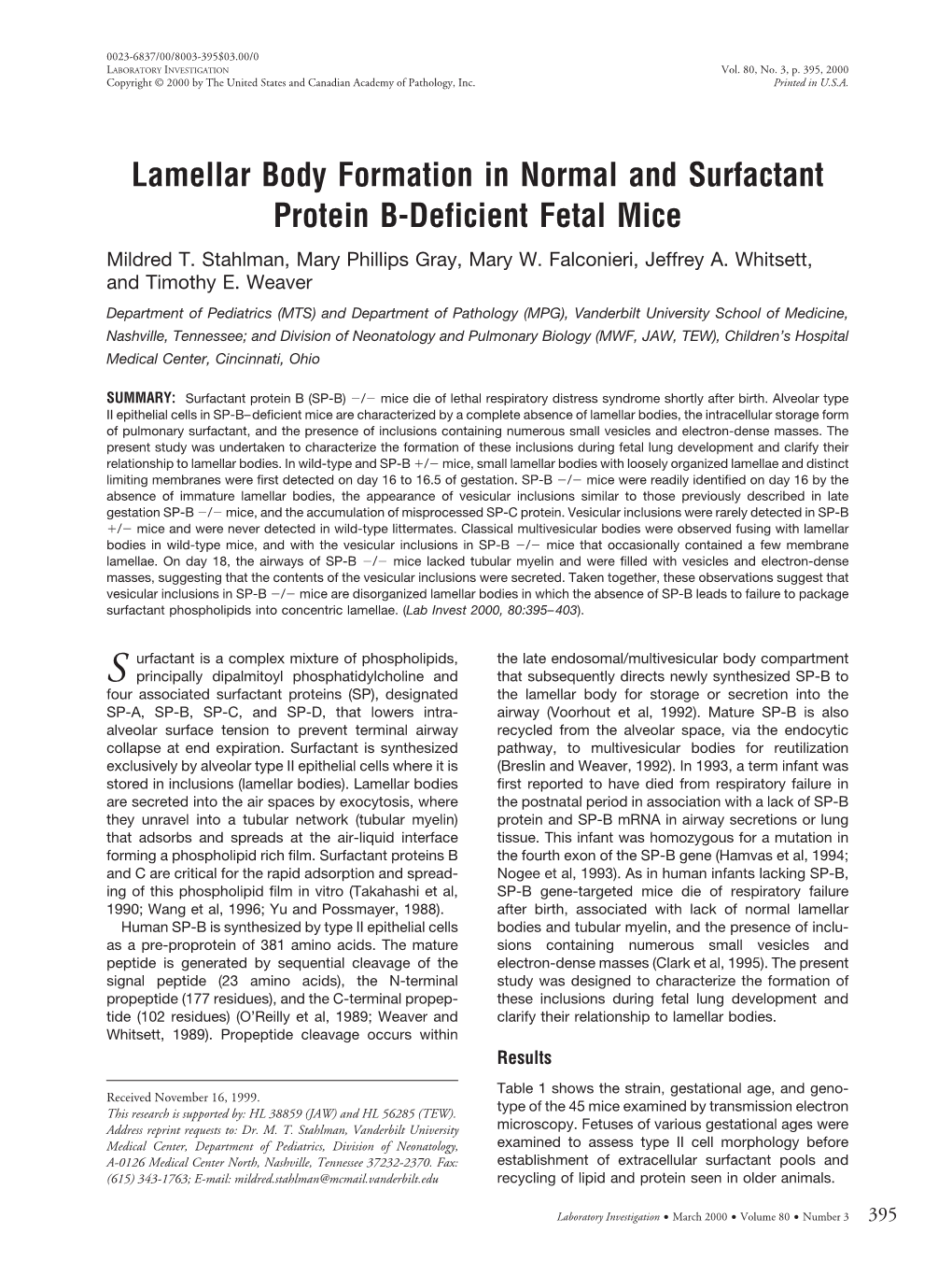 Lamellar Body Formation in Normal and Surfactant Protein B-Deficient Fetal Mice Mildred T