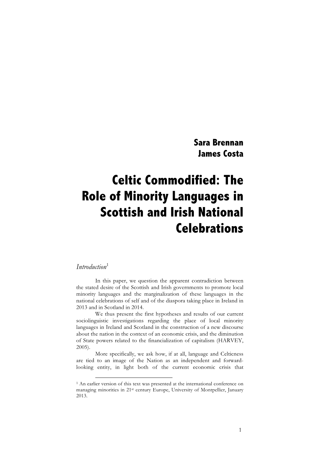 The Role of Minority Languages in Scottish and Irish National Celebrations