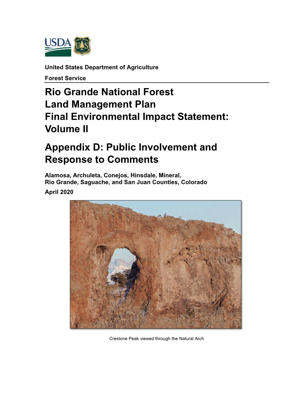 Rio Grande National Forest Land Management Plan Final Environmental Impact Statement: Volume II Appendix D: Public Involvement and Response to Comments