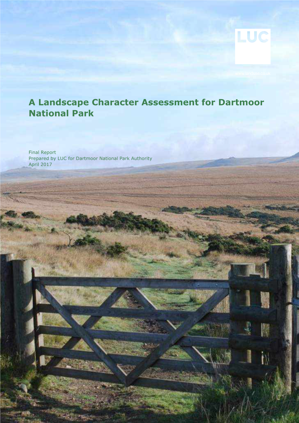 2017 Landscape Character Assessment Report and Updated LCT Classification Were Finalised