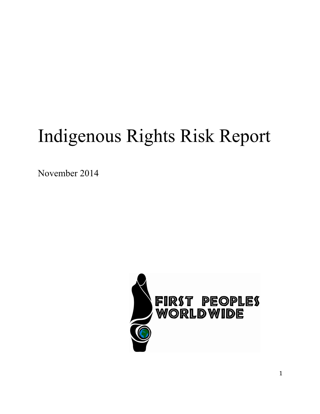 Indigenous Rights Risk Report