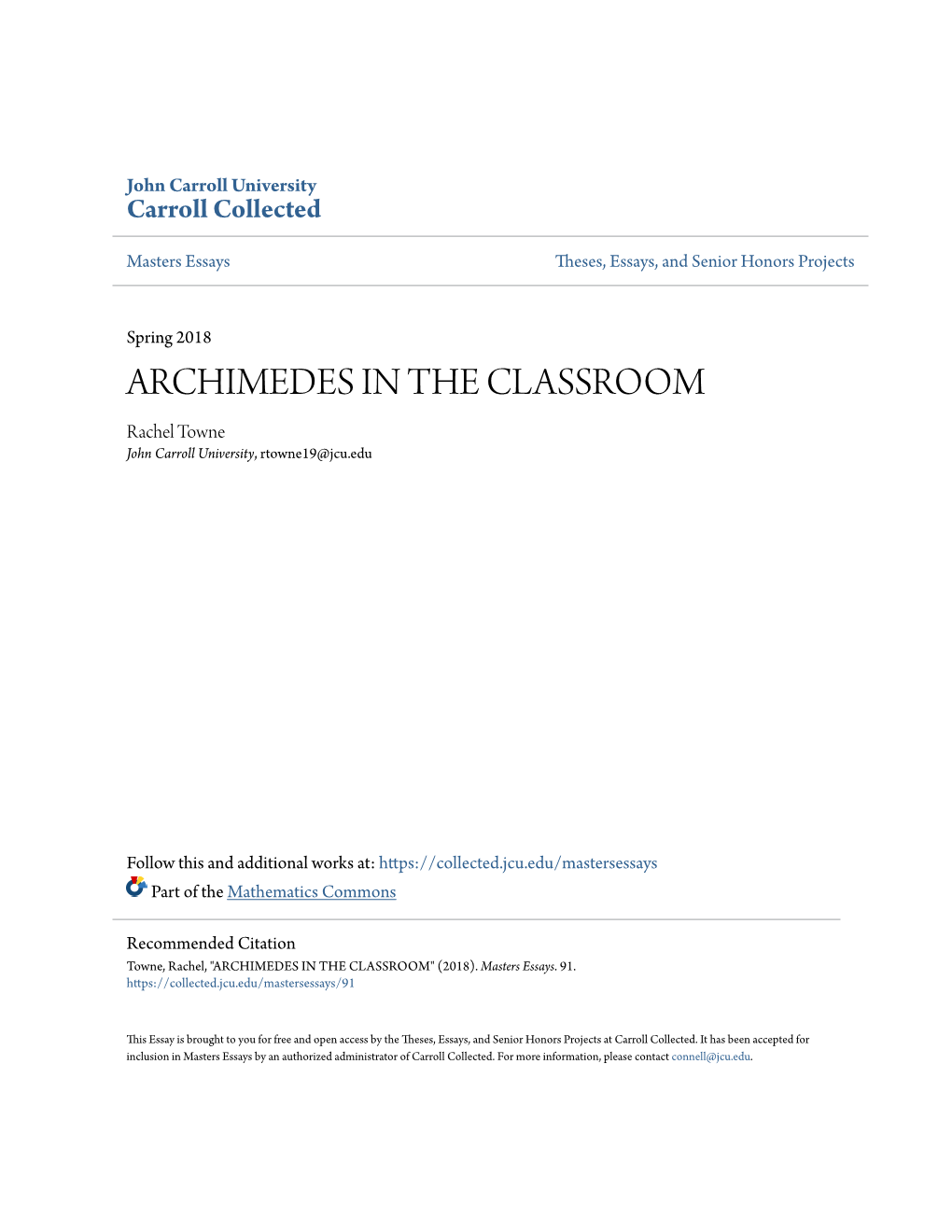 ARCHIMEDES in the CLASSROOM Rachel Towne John Carroll University, Rtowne19@Jcu.Edu