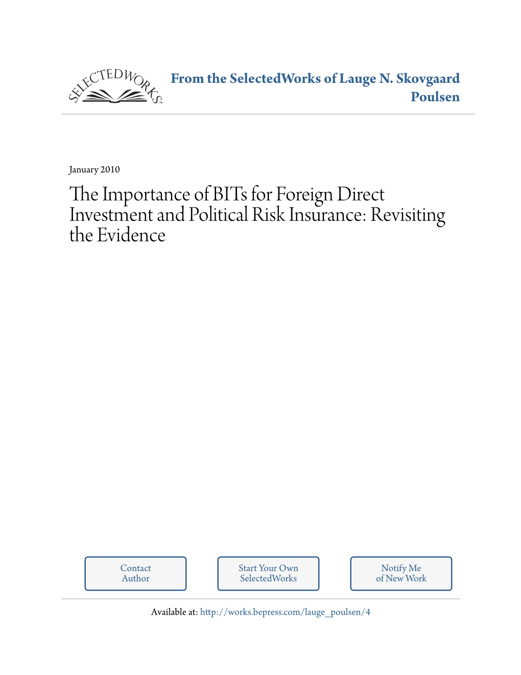 The Importance of Bits for Foreign Direct Investment and Political Risk Insurance: Revisiting the Evidence