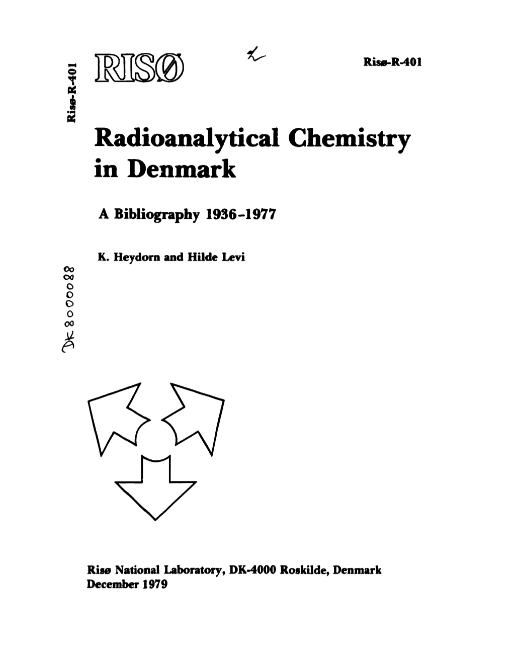 Radioanalyticai Chemistry in Denmark