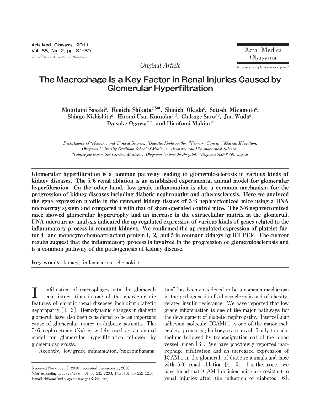 The Macrophage Is a Key Factor in Renal Injuries Caused by Glomerular Hyperfiltration